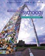Cengage Advantage Books: Introduction to Psychology: Gateways to Mind and Behavior