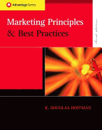 Cengage Advantage Books: Marketing Principles and Best Practices (with Infotrac )
