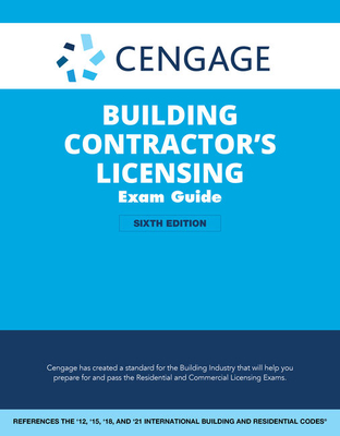 Cengage Building Contractor's Licensing Exam Guide: Based on the 2021 IRC & IBC - Prince, Christopher