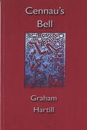 Cennau's Bell - Selected Poems 1980-2001