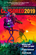 Censored 2019: The Top Censored Stories and Media Analysis of 2017-2018
