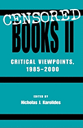 Censored Books II: Critical Viewpoints, 1985-2000