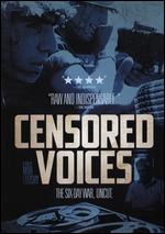 Censored Voices - Mor Loushy