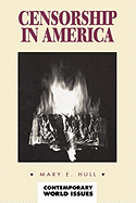 Censorship in America: A Reference Handbook