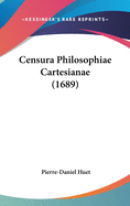 Censura Philosophiae Cartesianae (1689)