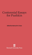 Centennial essays for Pushkin