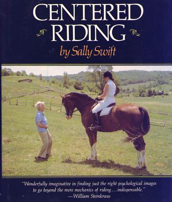 Centered Riding - Swift, Sally