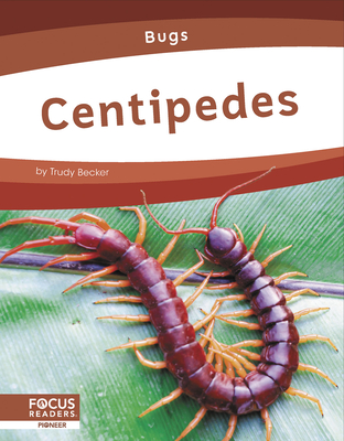 Centipedes - Becker, Trudy