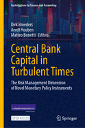 Central Bank Capital in Turbulent Times: The Risk Management Dimension of Novel Monetary Policy Instruments