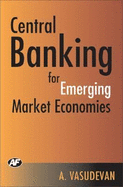 Central Banking for Emerging Market Economies
