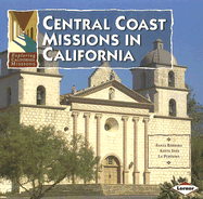 Central Coast Missions in California - Behrens, June
