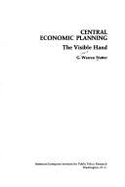 Central Economic Planning. - Nutter, G Warren