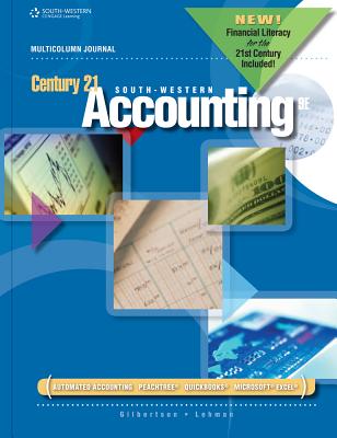 Century 21 Accounting: Multicolumn Journal, 2012 Update - Gilbertson, Claudia, and Lehman, Mark W.