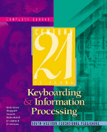 Century 21 Keyboarding and Information Processing, Complete Course: Copyright Update - Robinson, Jerry W, and Hoggatt, Jack, and Shank, Jon A