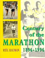 Century of the Marathon