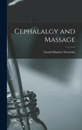 Cephalalgy and Massage