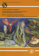 Cephalopods of the World: An Annotated and Illustrated Catalogue of Cephalopod Species Known to Date: Volume 3: Octopods and Vampire Squids