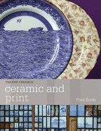 Ceramics and Print - Scott, Paul