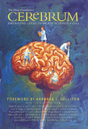 Cerebrum 2014: Emerging Ideas in Brain Science