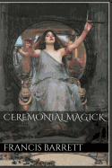 Ceremonial Magick