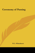 Ceremony of Passing