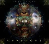 Ceremony - James Hood