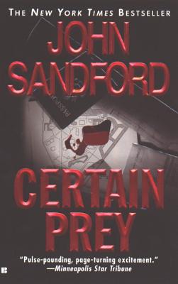 Certain Prey - Sandford, John