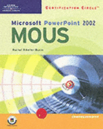 Certification Circle: Microsoft Office Specialist PowerPoint 2002--Comprehensive