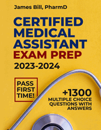 Certified Medical Assistant Exam Prep