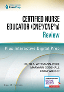 Certified Nurse Educator (CNE/CNEn) Review