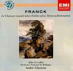 Cesar Franck: Le Chasseur maudit; Les Eolides; Les Djinns; Rdemption - Aldo Ciccolini (piano); Belgian National Opera Symphony Orchestra; Andr Cluytens (conductor)