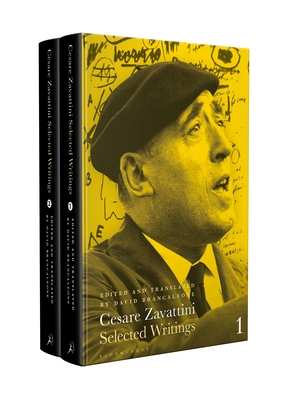 Cesare Zavattini: Selected Writings - Brancaleone, David (Editor)