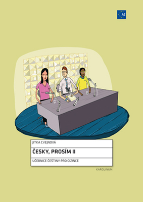 Cesky, Prosim II: Czech for Foreigners - Cvejnov, Jitka