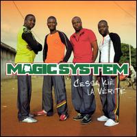 Cessa Ki la Vrit [Bonus Tracks] - Magic System