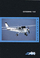 Cessna 152: A Pilot's Guide