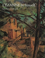 Cezanne by Himself Handbook