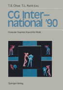 CG International '90: Computer Graphics Around the World