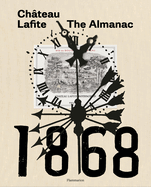 Ch?teau Lafite: The Almanac