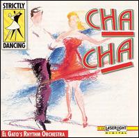 Cha Cha - El Gato's Rhythm Orchestra