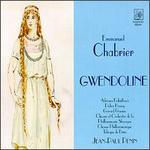 Chabrier: Gwendoline