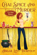 Chai Spice and Murder