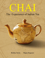 Chai: The Experience of Indian Tea