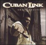 Chain Reaction [Clean] - Cuban Link