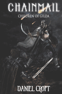 Chainmail: Children of Gilda