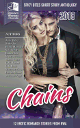 Chains: Spicy Bites 2018 Rwa Short Story Anthology