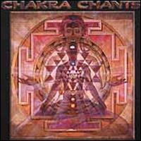Chakra Chants - Jonathan Goldman