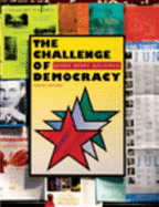 Challenge of Democracy: American Government in a Global World - Janda, Kenneth