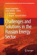 Challenges and Solutions in the Russian Energy Sector