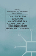 Challenges for European Management in a Global Context: Experiences from Britain and Germany