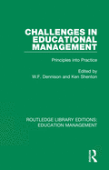Challenges in Educational Management: Principles Into Practice